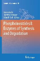 Phosphoinositides I: Enzymes of Synthesis and Degradation