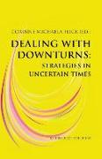 Dealing with Downturns