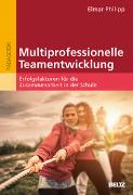 Multiprofessionelle Teamentwicklung