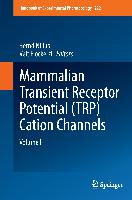 Mammalian Transient Receptor Potential (TRP) Cation Channels