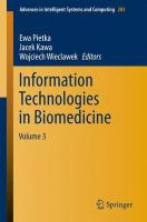 Information Technologies in Biomedicine, Volume 3