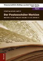 Der Paulusschüler Markion