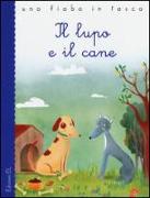 Il lupo e il cane