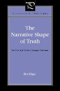 The Narrative Shape of Truth