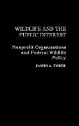 Wildlife and the Public Interest