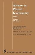 Advances in Physical Geochemistry