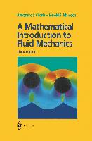 A Mathematical Introduction to Fluid Mechanics