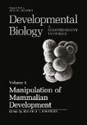 Manipulation of Mammalian Development