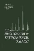 Mass Spectrometry in Environmental Sciences