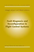 Fault Diagnosis and Reconfiguration in Flight Control Systems