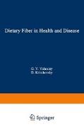 Dietary Fiber in Health and Disease