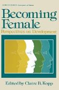 Becoming Female