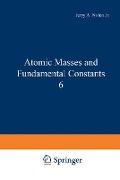 Atomic Masses and Fundamental Constants 6