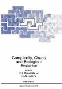 Complexity, Chaos, and Biological Evolution