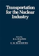 Transportation for the Nuclear Industry