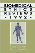 Biomedical Ethics Reviews · 1992