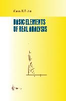 Basic Elements of Real Analysis