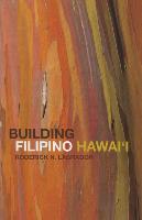 Building Filipino Hawai'i