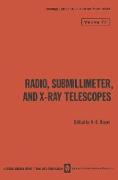 Radio, Submillimeter, and X-Ray Telescopes