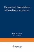 Theoretical Foundations of Nonlinear Acoustics