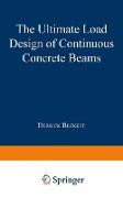 The Ultimate Load Design of Continuous Concrete Beams