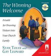 The Winning Welcome (Lifestream): A Guide for Drawing Visitors Into Your Church Family