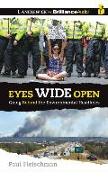 Eyes Wide Open: Going Behind the Environmental Headlines
