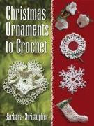 Christmas Ornaments to Crochet