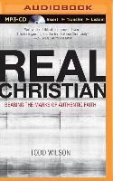 Real Christian: Bearing the Marks of Authentic Faith