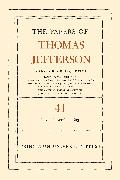 The Papers of Thomas Jefferson, Volume 41