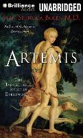 Artemis: The Indomitable Spirit in Everywoman