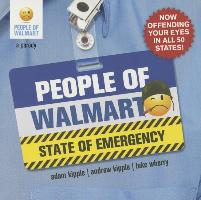 People of Walmart: State of Emergency: A Parody