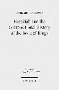 Hezekiah and the Compositional History of the Book of Kings