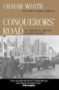 Conquerors' Road: An Eyewitness Report of Germany 1945