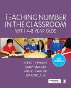 Teaching Number in the Classroom with 4-8 Year Olds