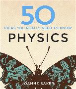 50 Physics Ideas You Really Need to Know