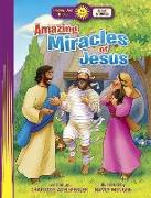 Amazing Miracles of Jesus
