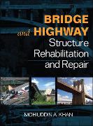 Bridge and Highway Structure Rehabilitation and Repair