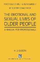 The Emotional and Sexual Lives of Older People