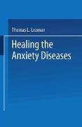 Healing the Anxiety Diseases