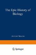 The Epic History of Biology