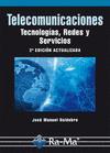 Telecomunicaciones : tecnologías, redes y servicios