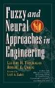 Fuzzy and Neural Approaches in Engineering