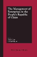 The Management of Enterprises in the People¿s Republic of China