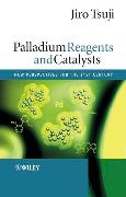 Palladium Reagents and Catalysts