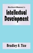 Herbert Hoover's Intellectual Development