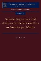 Seismic Signatures and Analysis of Reflection Data in Anisotropic Media