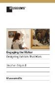 Engaging the Visitor