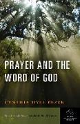 Prayer and the Word of God