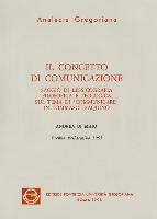 Concetto Di Comunicazione: Saggi Di Lessiocologia Filosofica E Teologia Sul Tema Di Comunicare in Tommaso D'Aquino